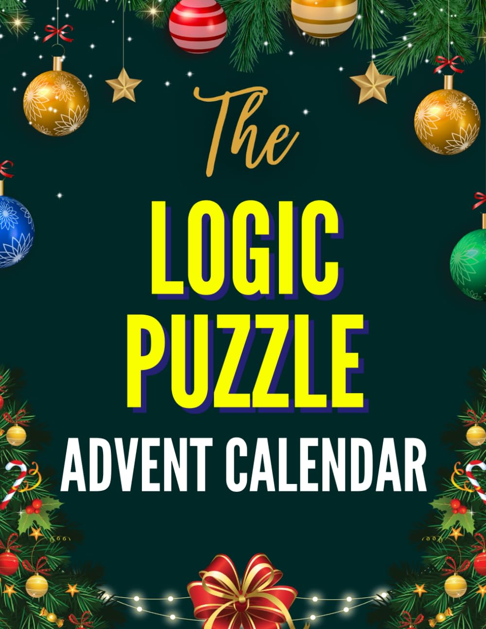 The Logic Puzzle Advent Calendar: Puzzle Book for Adults with Christmas-Themed Logic Grid Puzzles from Medium to Near Impossible (The Logic Puzzle Advent Collection) - Medaid International