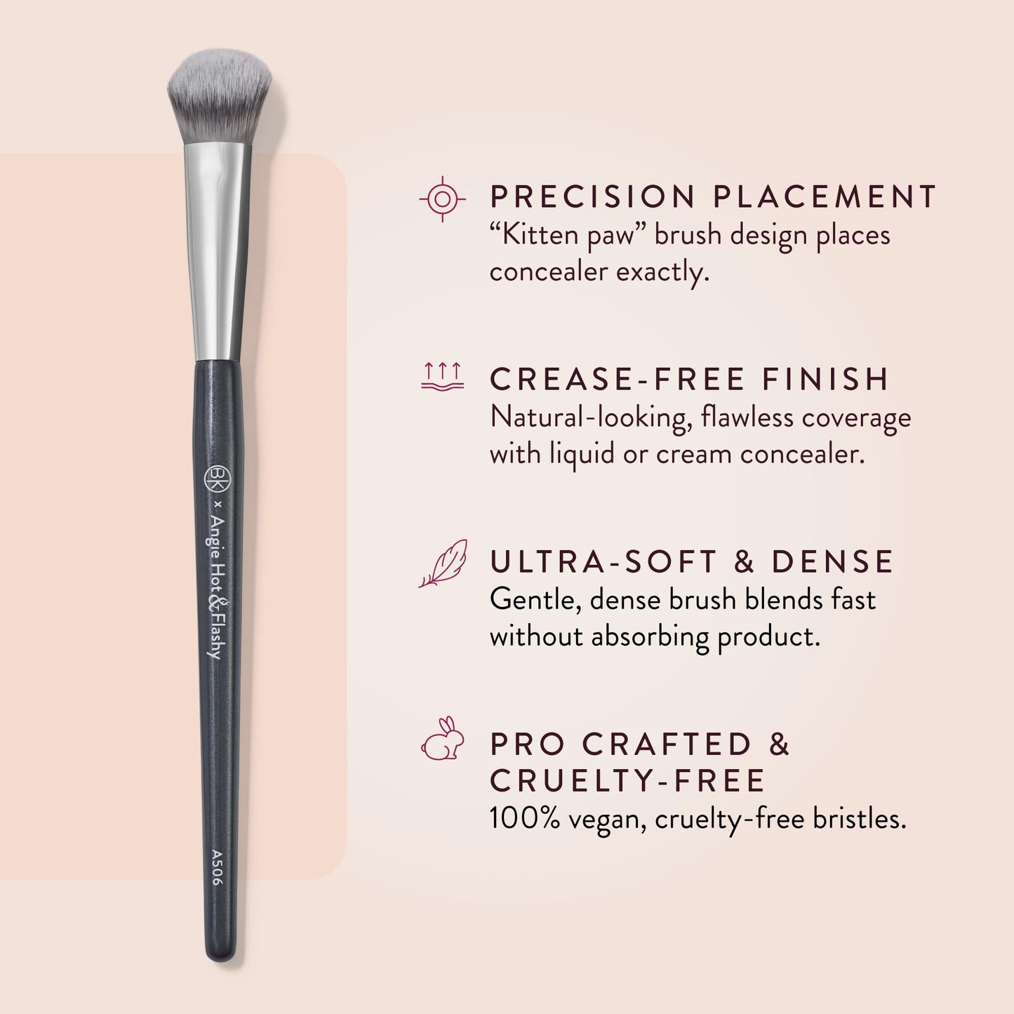 BK BEAUTY BRUSHES - ANGIE HOT & FLASHY A506 CONCEALER - Viral "Kitten Paw" Face Brush - Under-Eye Concealing and Contouring - Makeup Brushes - Medaid International