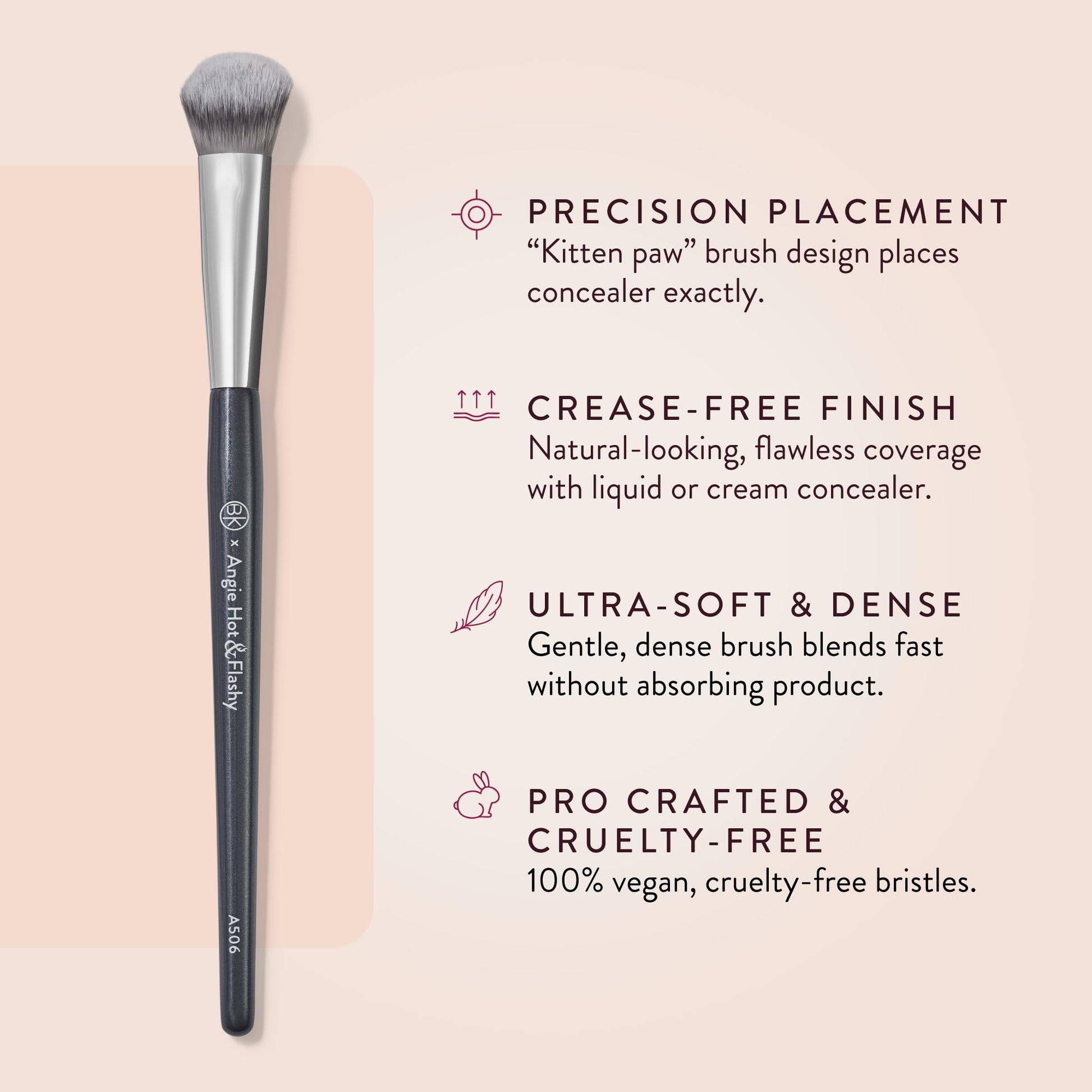 BK BEAUTY BRUSHES - ANGIE HOT & FLASHY A506 CONCEALER - Viral "Kitten Paw" Face Brush - Under-Eye Concealing and Contouring - Makeup Brushes - Medaid International
