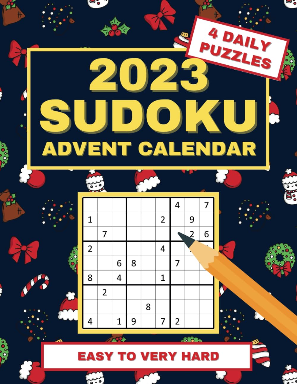 Sudoku 2023 Advent Calendar: Large Print Christmas Puzzle Book for Adults and Kids, with 4 Puzzles Daily from Easy to Very Hard - Medaid International