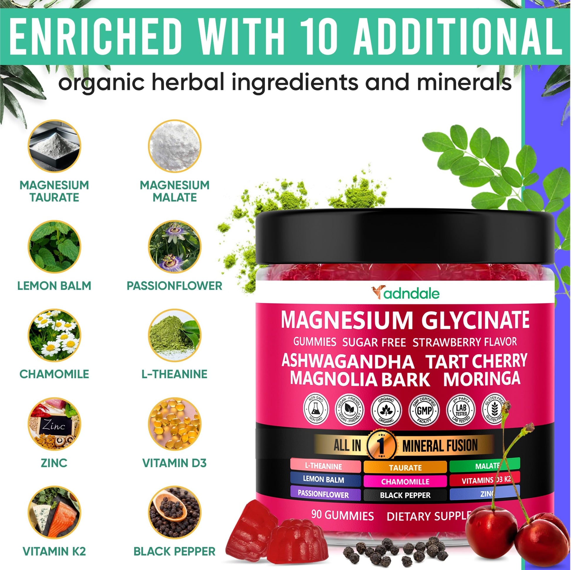 Adndale 90ct 15-in-1 Magnesium Glycinate Gummies 400 mg/serv- with Magnesium Malate, Ashwagandha, Tart Cherry, Magnolia Bark, Lemon Balm, Passionflower, Chamomile, L-Theanine, Zinc, Vitamin K2 & D3 - Medaid International