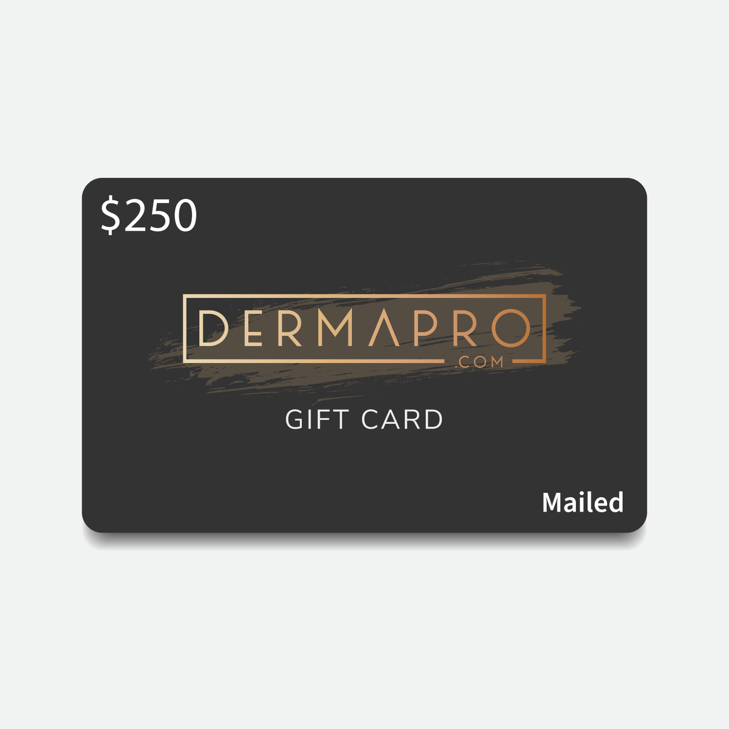 DermaPro Gift Card (Mailed) - Medaid